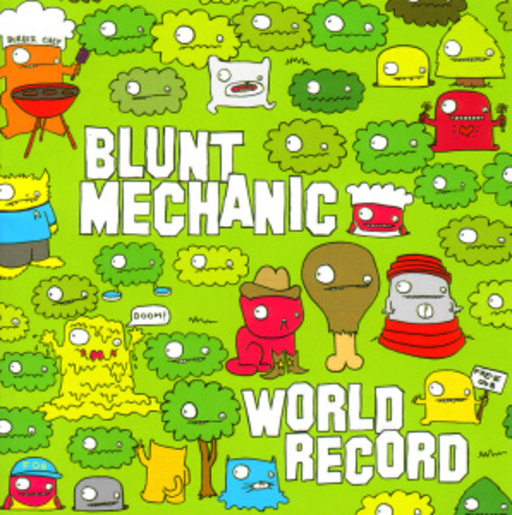 Blunt Mechanic – World Record