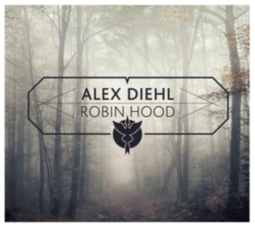 Alex Diehl – Robin Hood