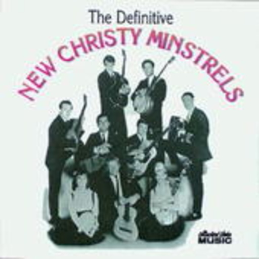 The New Christy Minstrels – The Definitive New Christy Minstrels