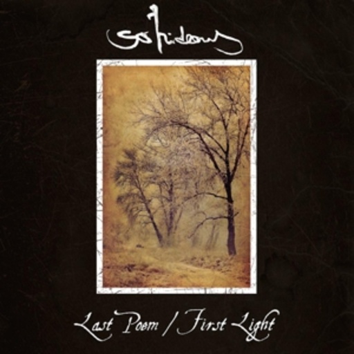 So Hideous – Last Poem/First Light