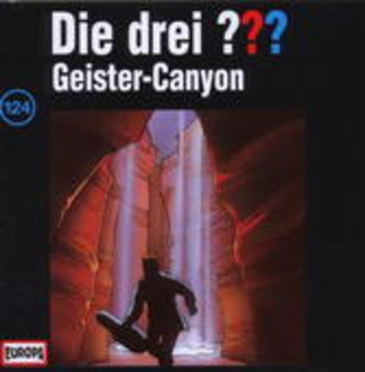 Die drei ??? – Geister-Canyon (124)