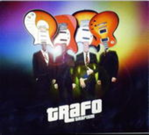 Trafo – Trafism