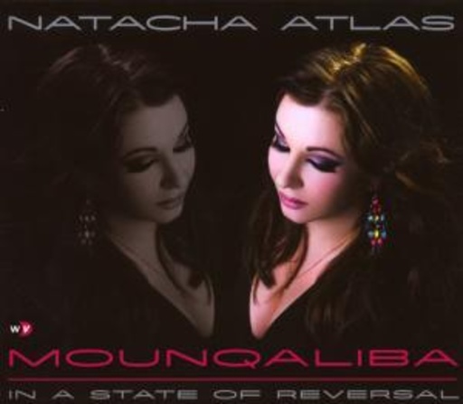 Natacha Atlas – Mounqaliba