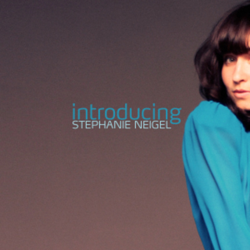 Stephanie Neigel – Introducing