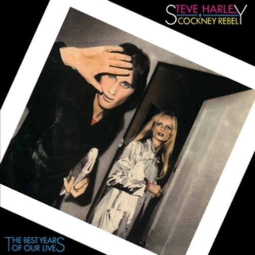 Steve Harley & Cockney Rebel – Best Years Of Our Lives