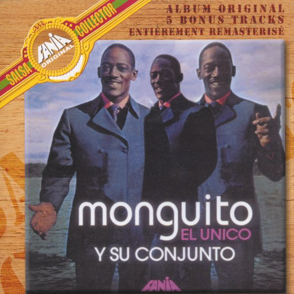 Monguito El Unico – El Unico (Fania Original Salsa Collection)