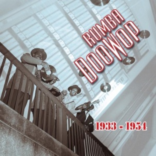 Diverse – Rumba DooWop 1933-1954