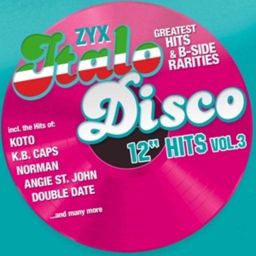 Diverse – ZYX Italo Disco - 12" Hits Vol. 3
