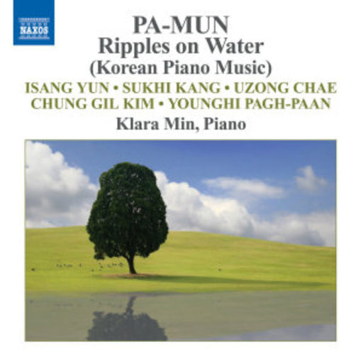 Klara Min – Pa-Mun: Ripples On Water - Korean Piano Music
