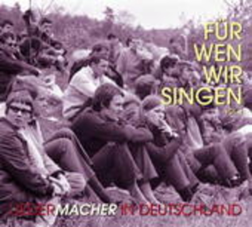 Diverse – Für wen wir singen Vol. 4 - Liedermacher in Deutschland