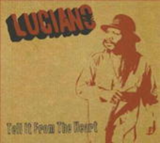 Luciano – Tell It From The Heart