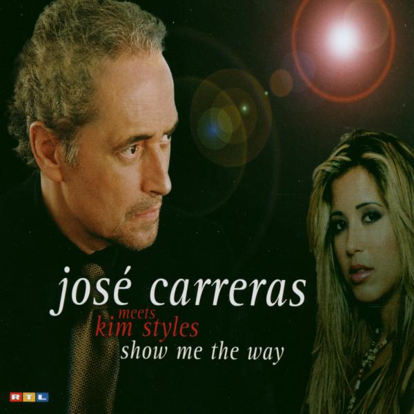 José Carreras meets Kim Styles – Show Me The Way