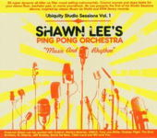 Shawn Lee & The Ping Pong Orchestra – Music And Rhythm