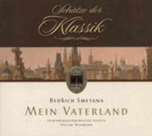 Gewandhausorchester Leipzig/Václav Neumann – Mein Vaterland (Schätze der Klassik)