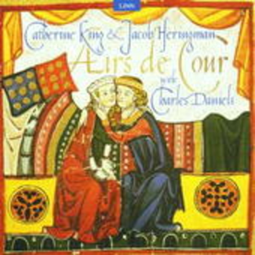 Catherine King, Jacob Heringman, Charles Daniels – Airs De Coeur