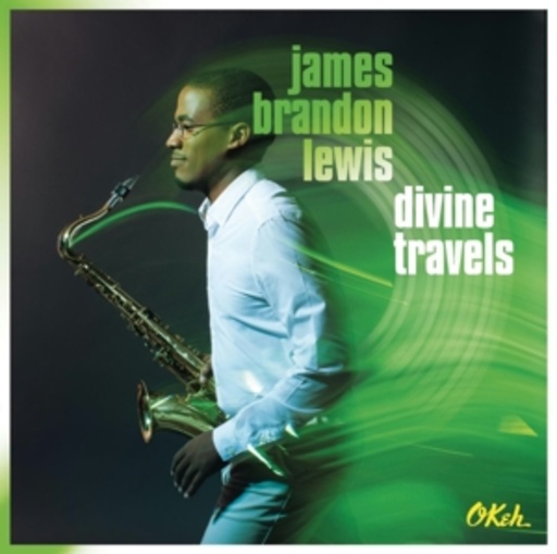 James Brandon Lewis – Divine Travels