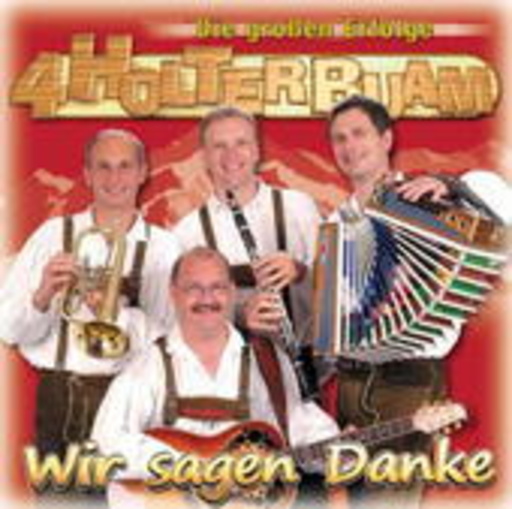 4 Holterbuam – Wir sagen danke
