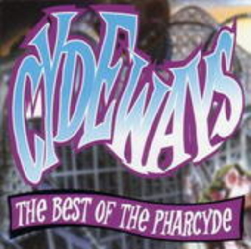 Cydeways – The Best Of The Pharcyde