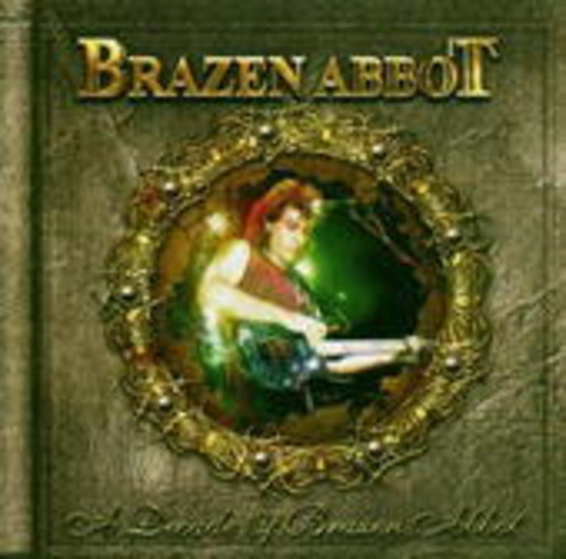 Brazen Abbot – A Decade Of Brazen Abbot