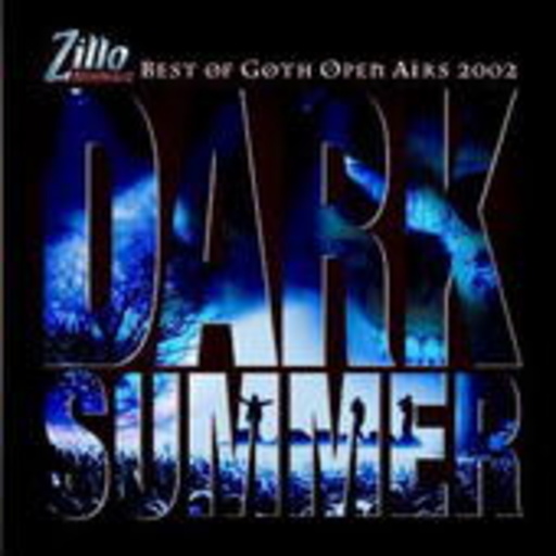 Diverse – Dark Summer - Best Of Goth Open Airs 2002 (Zillo Compilation)
