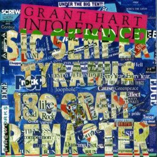 Grant Hart – Intolerance