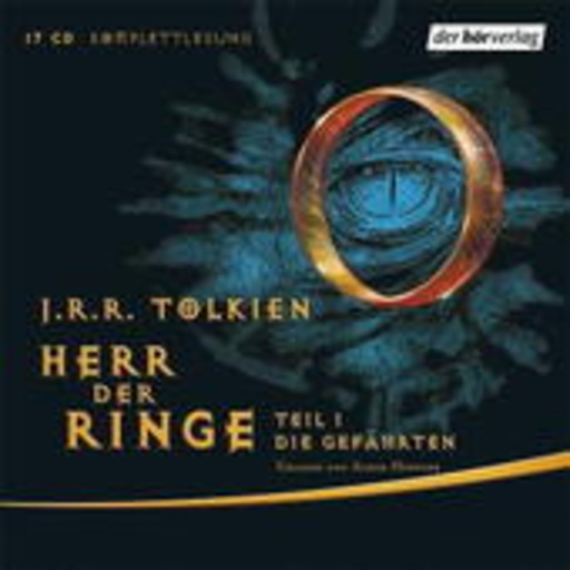 Achim Höppner – Der Herr der Ringe - Erster Teil: Die Gefährten