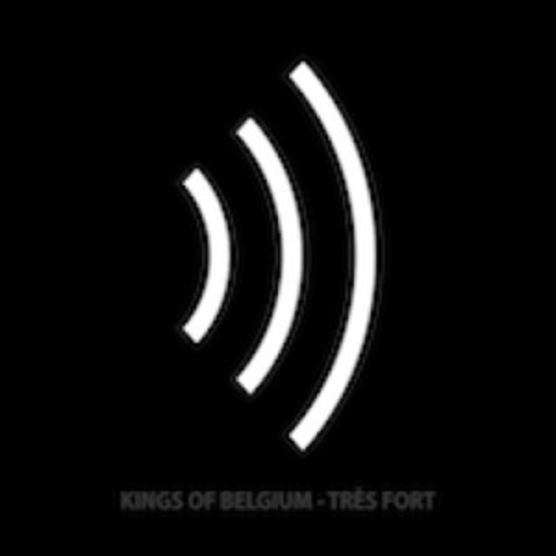 Kings Of Belgium – Trés Fort