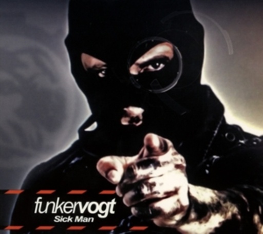 Funker Vogt – Sick Man
