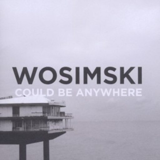 Wosimski – Could Be Anywhere