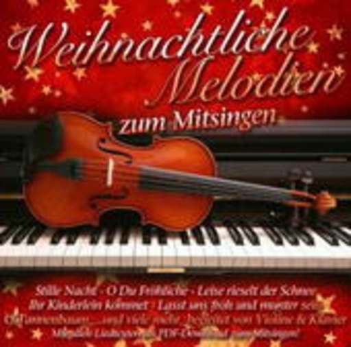 Diverse – Weihnachtliche Melodien zum Mitsingen