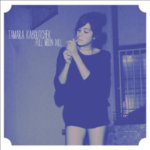 Tamara Kaboutchek – Full Moon Doll