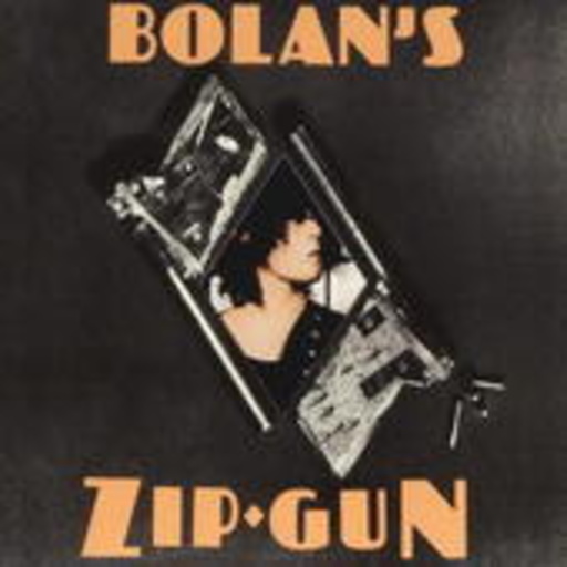 T. Rex – Bolan's Zip Gun (Digitally Remastered/Digipak)