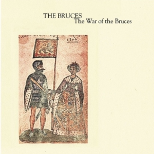 The Bruces – The War Of The Bruces