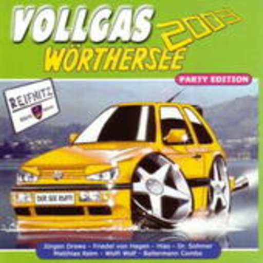 Diverse – Vollgas Wörthersee 2003 - Party