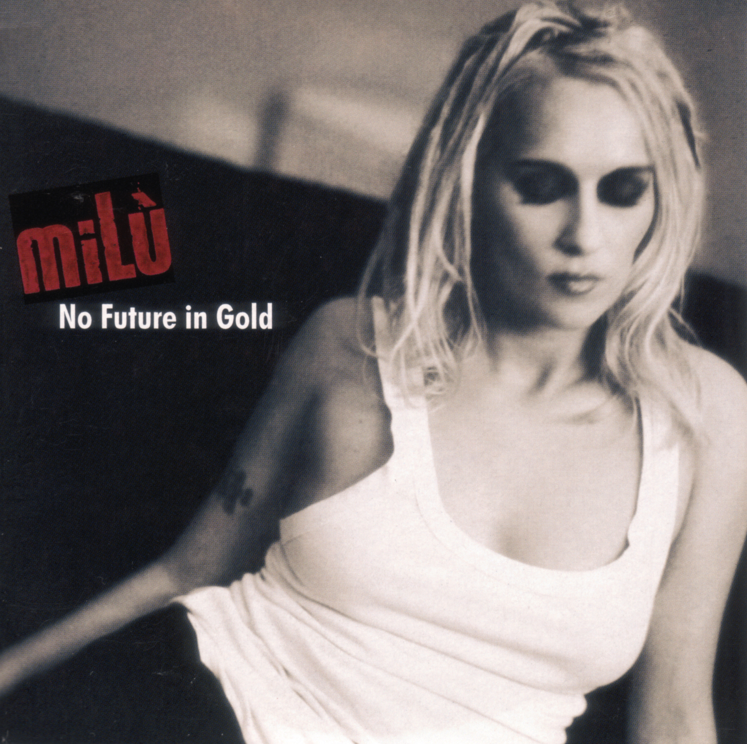 Milù – No Future In Gold