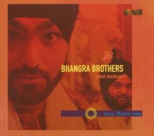 Bhangra Brothers – Soni Mutear