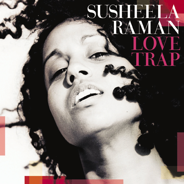 Susheela Raman – Love Trap