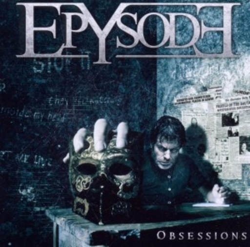 Epysode – Obsessions