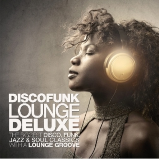Discofunk Lounge Deluxe