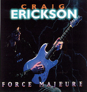 Craig Erickson – Force Majeure
