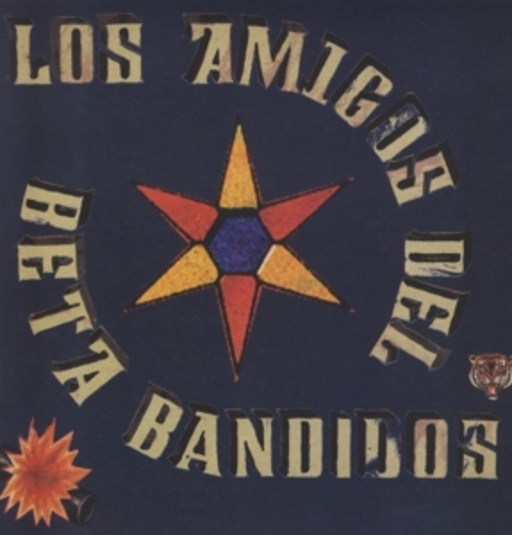 Los Amigos Del Beta Bandidos