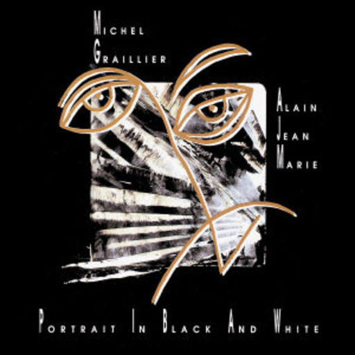 Michel Graillier – Portrait In Black And White (Heritage)