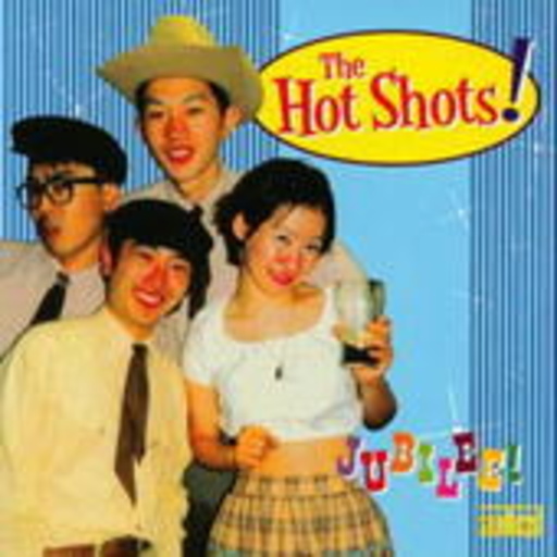 The Hot Shots – Jubilee!