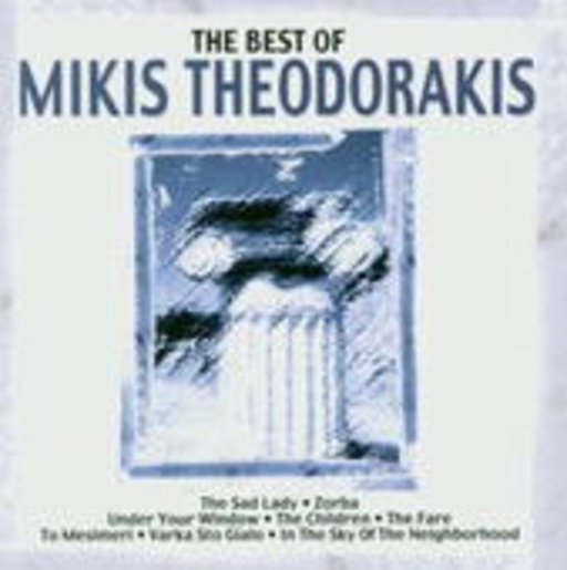 Mikis Theodorakis – The Best Of