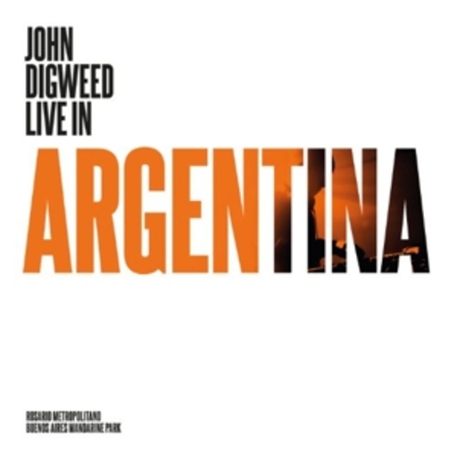John Digweed – John Digweed Live In Argentina