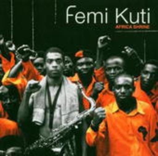 Femi Kuti – Africa Shrine