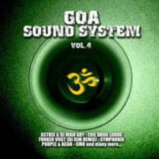 Goa Sound System Vol. 4