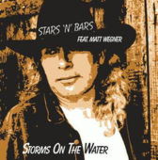 Stars'n' Bars feat. Matt Wegner – Storms On The Water