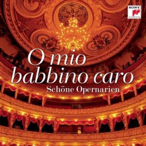 O Mio Babbino Caro – Schöne Opernarien (Gala)