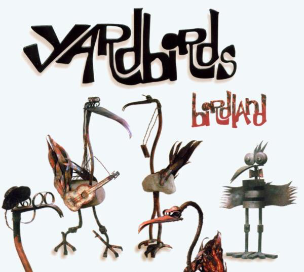 The Yardbirds – Birdland